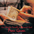 Edition limitée Chambres Sensibles - 2008 - Peau / Gnon - Bernard Gast